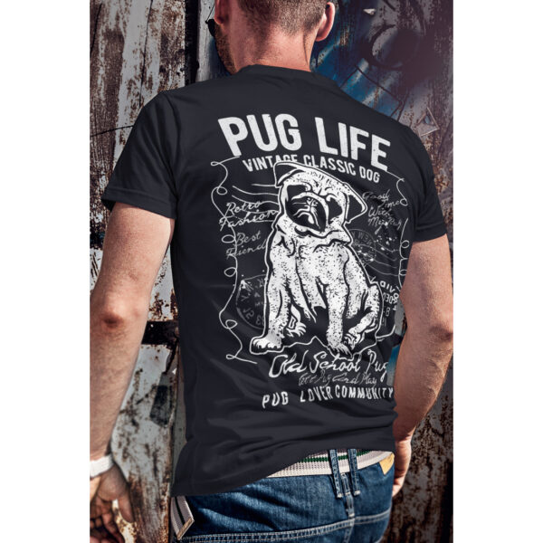 Pug Life Funny Animal Vintage Graphic T-shirt - Image 4