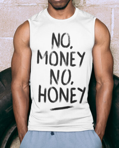 NO MONEY No Honey Tank top