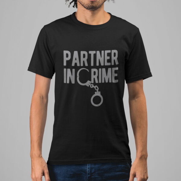 Partners In Crime Typography Graphic T-shirt - Image 2