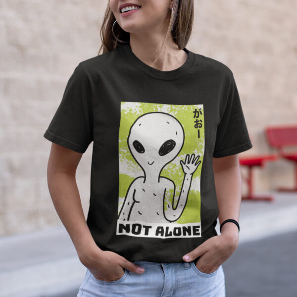 Not Alone Alien Funny Space T-shirt - Image 5