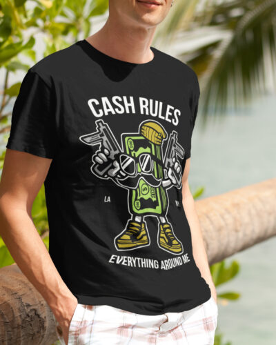 Cash Rules Funny Typography Graphic T-shirt