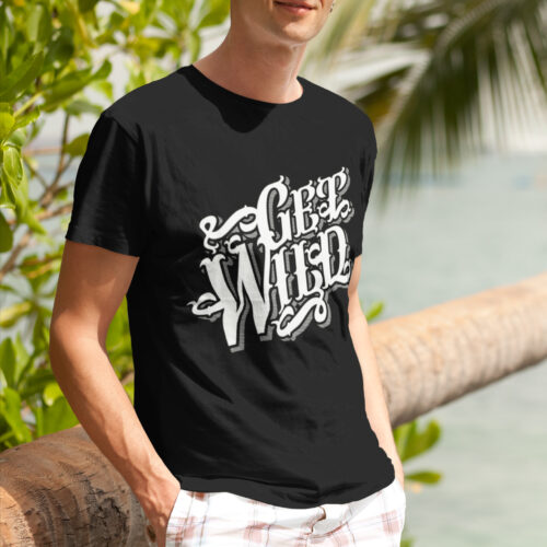 Get Wild Typography Graphic T-shirt