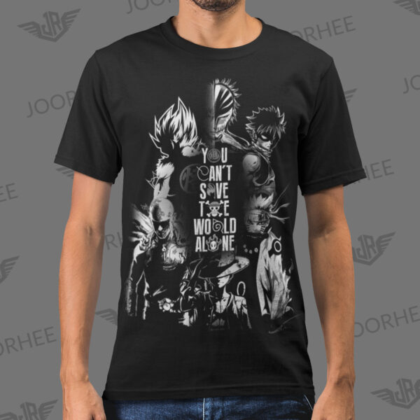 You Can't Save The World Alone Japanese Anime T-shirt