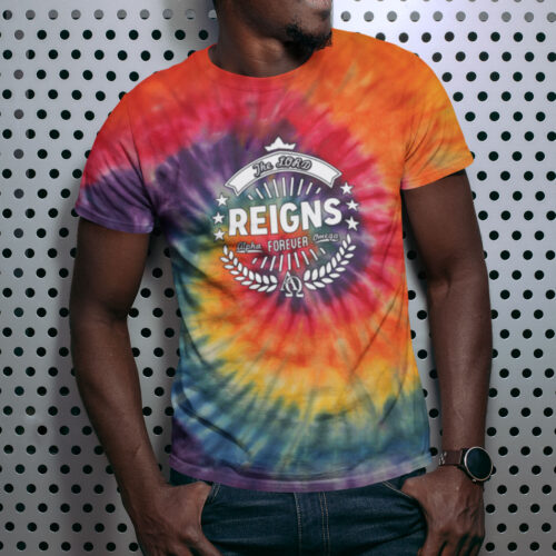 THE LORD REIGNS Rainbow Tie Dye T-shirt